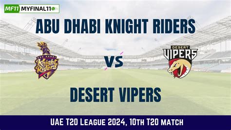 Desert Vipers Vs Abu Dhabi Knight Riders Cricket Scorecard Live.